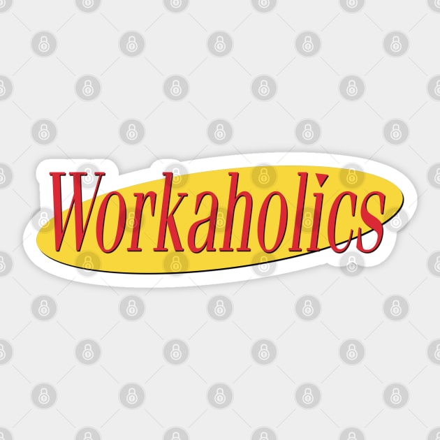 What's The Deal With Workaholics Sticker by Tv Moments